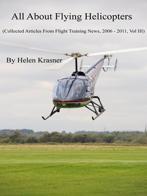 cover image of All About Flying Helicopters